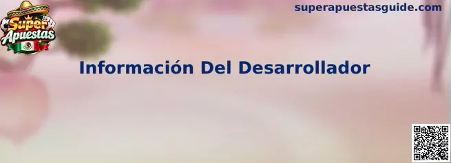 Información Del Desarrollador de Super Apuestas