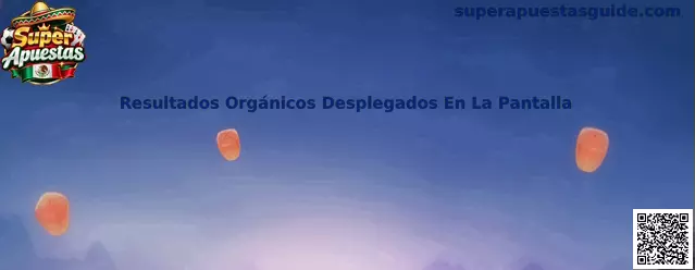 Resultados Orgánicos Desplegados En La Pantalla