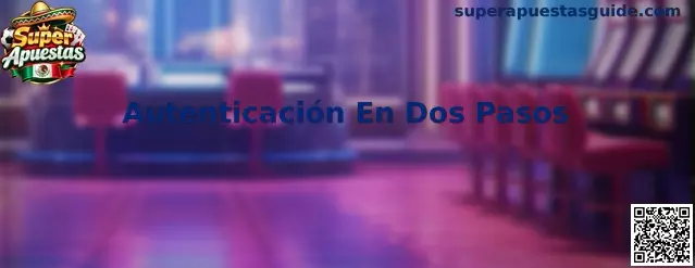 Configuración de Autenticación En Dos Pasos para proteger una cuenta de juego