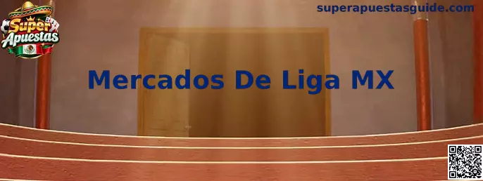Mercados De Liga MX y análisis de fútbol mexicano
