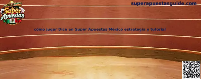 Guía sobre cómo jugar Dice en Super Apuestas México estrategia y tutorial