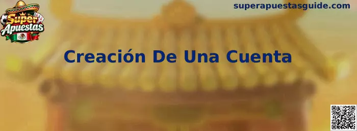 Creación de una cuenta en Super Apuestas